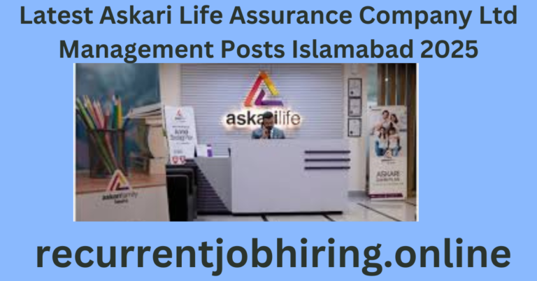 Latest Askari Life Assurance Company Ltd Management Posts Islamabad 2025