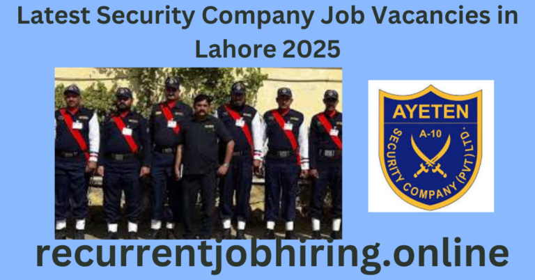 Latest Security Company Job Vacancies in Lahore 2025